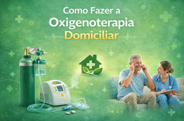 Como Fazer a Oxigenoterapia Domiciliar