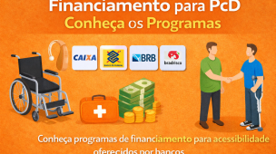 Conheça programas de financiamento para PcD oferecidos por bancos como Caixa, Banco do Brasil, BRB e Bradesco. Saiba como obter crédito para equipamentos de acessibilidade, tecnologias assistivas e adaptação, com condições especiais.
